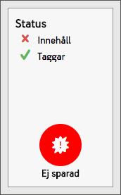 Statuspanelen för ett utkast som aldrig sparats