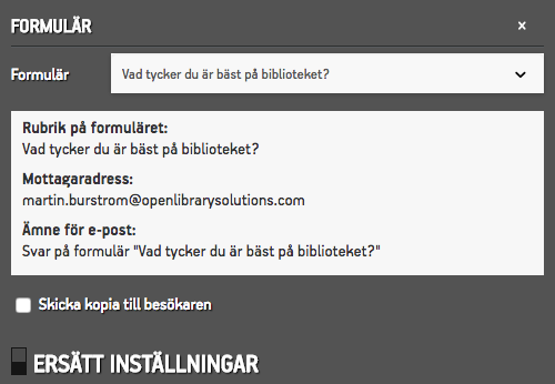 Widgeten Formulär med ett valt formulär