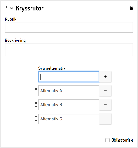 Ett flervalsfält med kryssrutor.